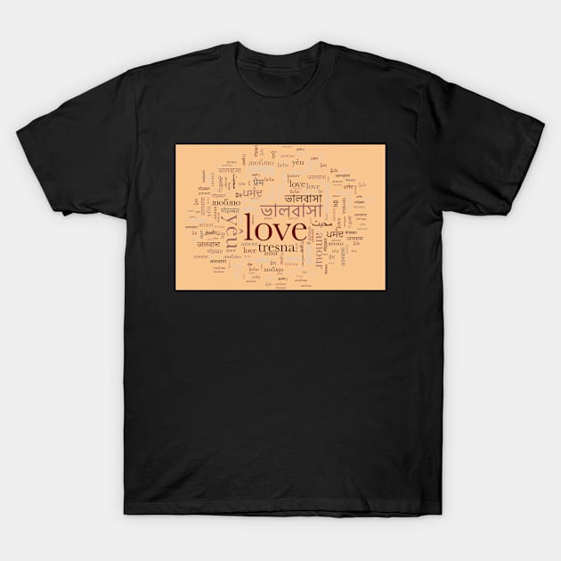 The language of love T-Shirt by Dpe1974